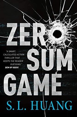 Zero Sum Game: 1 (Cas Russell), Huang, S L