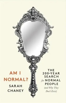 Am I Normal? | The 200-Year Search for Normal People (and Why They Don't Exist)