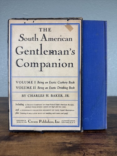 The South American Gentlemans Companion Charles H Baker Jr 1951 2 Bände Schuber