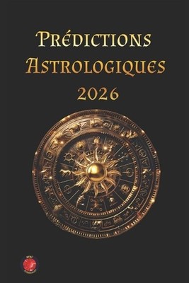 Prdictions Astrologiques 2026 by Angeline Rubi (French) Paperback Book