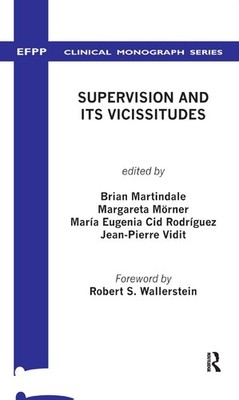 Supervision and its Vicissitudes by Brian V. Martindale Hardcover Book
