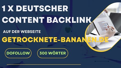 1x Content Backlink - DOFOLLOW - Auf: www.getrocknete-bananen.de