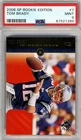 '08 UD SP ROOKIE EDITION TOM BRADY #7 PSA 9 MINT CENTERED. A '9' REALLY, PSA!!