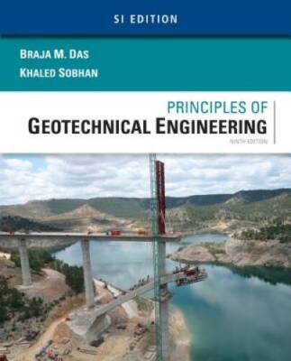 Principles of Geotechnical Engineering, SI Edition - Paperback - NEW