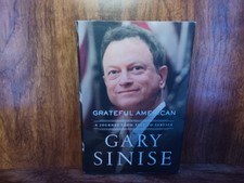 Grateful American Gary Sinise 2019 Signed HC Memoir Military Arts Good