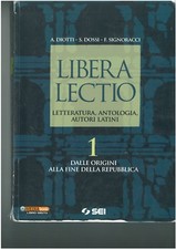 LIBERA LECTIO vol. 1 letteratura latina ed. SEI - 9788805030224