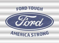 US Wellblech Schild FORD Tough - America strong ca. 60 x 40 cm 