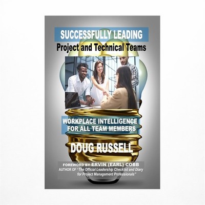 Successfully Leading Project and Technical Teams: Workplace Intelligence For ...