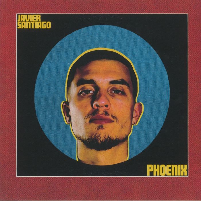 SANTIAGO, Javier - Phoenix - Vinyl (numbered LP + insert limited to 250 copies)