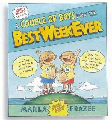 Marla Frazee Couple of Boys Have the Best Week Ever (Hardback)