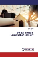 Sneh Bhojak (U. A.) | Ethical Issues In Construction Industry | Taschenbuch