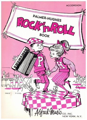 PALMER HUGHES ACCORDION COURSE ROCK N ROLL BOOK ACCORDION MUSIC BOOK NOS