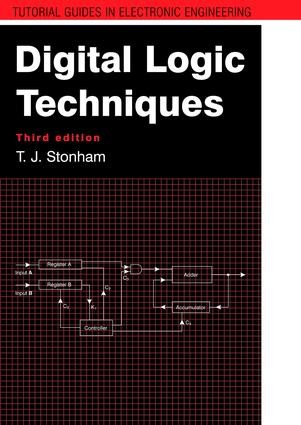 Digital Logic Techniques - 3rd Edition