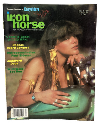 Iron Horse Magazine - April 1981 - Vintage & Rare - By Easy riders