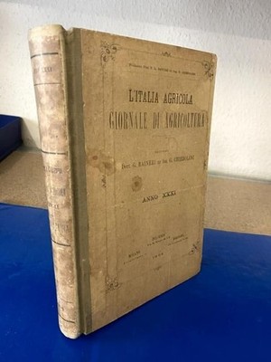 L'Italia agricola. Giornale di agricoltura - Anno XXXI - 1894 Raineri, Dott. G. 