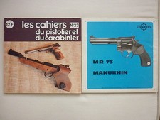 CAHIER PISTOLIER CARABINIER 23 CARABINE PARKER HALE .308 WINCHESTER WALTHER MR73