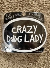 CRAZY DOG LADY Black Refrigerator Car Locker Fun MAGNET Made in USA
