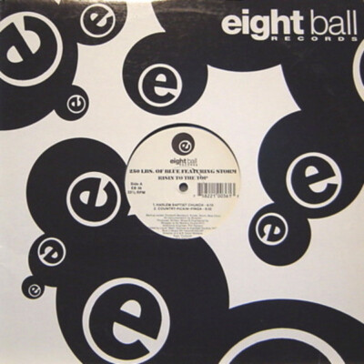 250 Lbs. Of Blue Featuring Coree Storm - Risin To The Top (12'') (Very Good Plus 