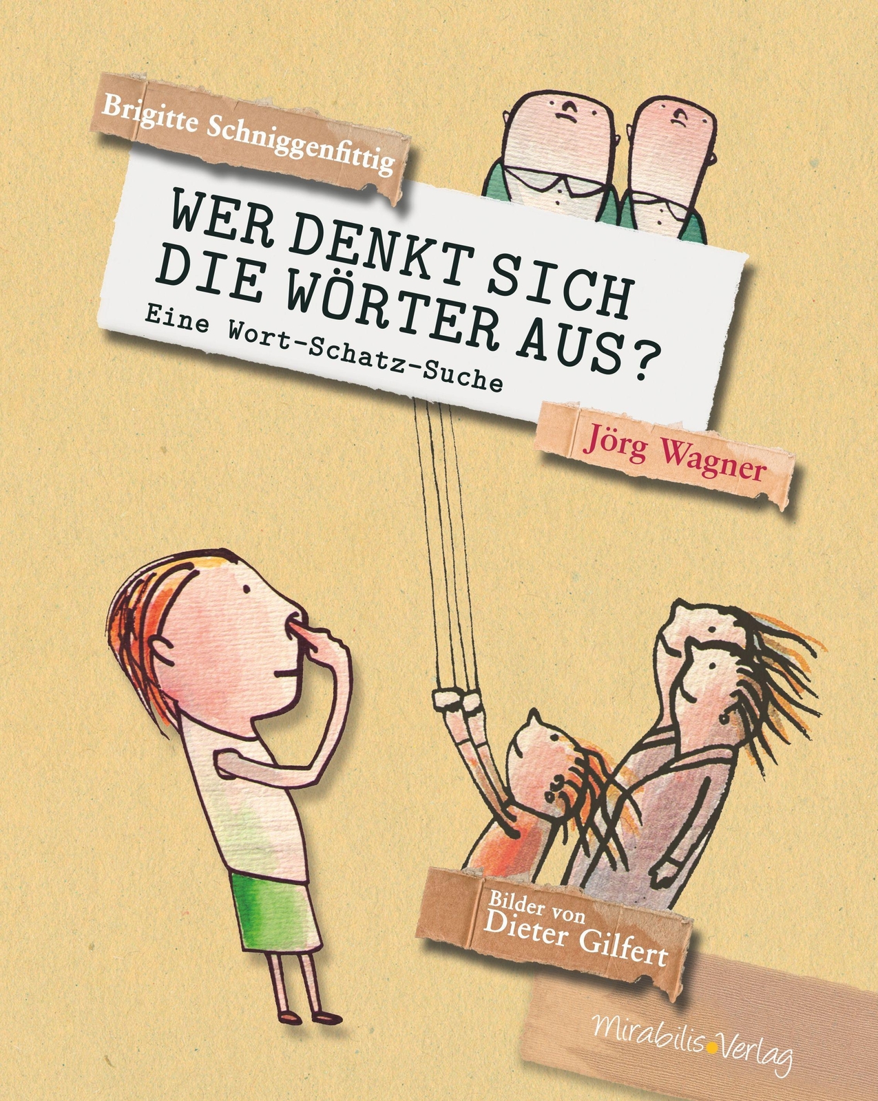 Wer Denkt Sich Die Wörter Aus? Brigitte Schniggenfittig