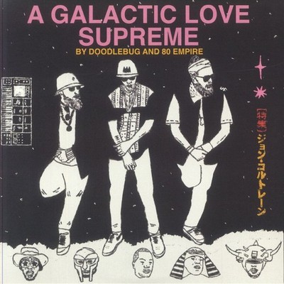 DOODLEBUG/80 EMPIRE - A Galactic Love Supreme - Vinyl (LP)