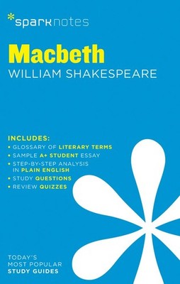 Macbeth SparkNotes Literature Guide (SparkNotes Literature Guide Series, 43)...
