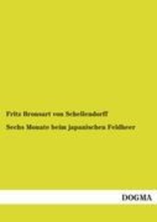 Thumbnail - Fritz Bronsart Von Schellendorff | Sechs Monate Beim Japanischen