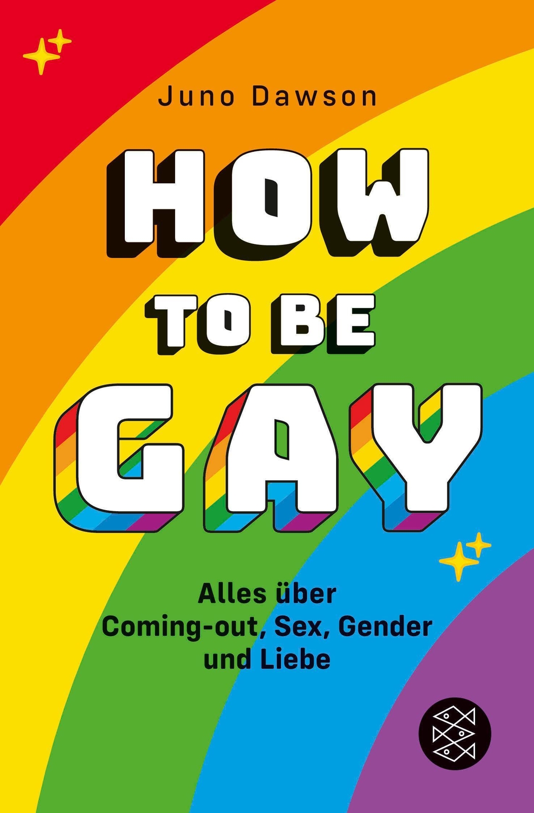 Thumbnail - How To Be Gay. Alles Über Coming-out, Sex, Gender Und Liebe Juno