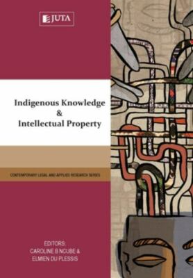 Indigenous Knowledge and Intellectual Property, Brand New, Free shipping in t...