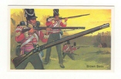1982 Firearm Card. Brown Bess, Redcoats in the 18th Century