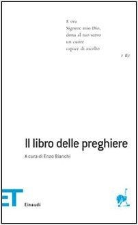 Il libro delle preghiere von E. Bianchi | Buch | Zustand sehr gut