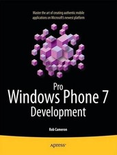 Pro Windows Phone 7 Development by Rob Cameron (English) Paperback Book