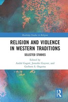 Religion And Violence In Western Traditions | Selected Studies | Gagné (U. A.)
