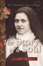 Story of a Soul : St. Therese Of Lisieux, Paperback by Therese; Edmonson, Rob...