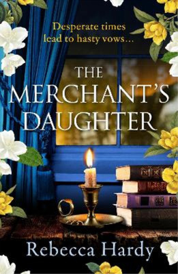 Rebecca Hardy The Merchant's Daughter (Paperback) (UK IMPORT)