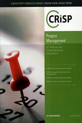 Project Management: Get from the Idea to Implementation Successfully (Crisp ...