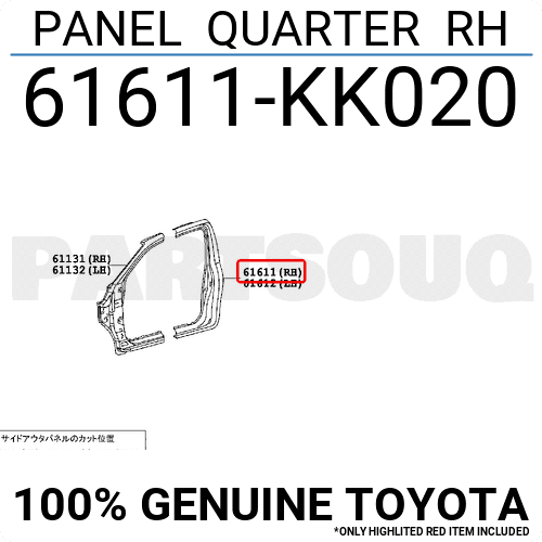 61611KK020 Genuine Toyota PANEL QUARTER RH 61611-KK020 | eBay