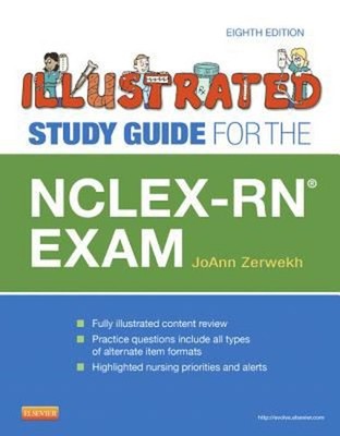 Illustrated Study Guide for the NCLEX-RN  Exam Paperback JoAnn Ze