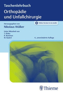 Taschenlehrbuch Orthopädie und Unfallchirurgie | Nikolaus Wülker | Bundle | 2021