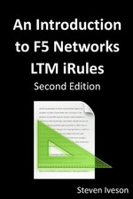 An Introduction to F5 Networks LTM iRules by Steven Iveson (English) Paperback B