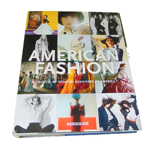 American Fashion by Charlie Scheips (2007, Hardcover)