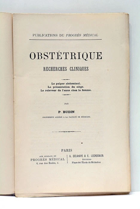 BUDIN OBSTÉTRIQUE RECHERCHES CLINIQUES PARIS 1881 - Photo 1/4