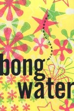 Bongwater - Paperback By Hornburg, Michael - GOOD