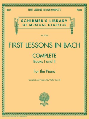 First Lessons in Bach Complete Book 1 & 2 Piano Solo Sheet Music G Schirmer