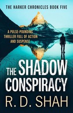 The Shadow Conspiracy by R.D. Shah Paperback Book