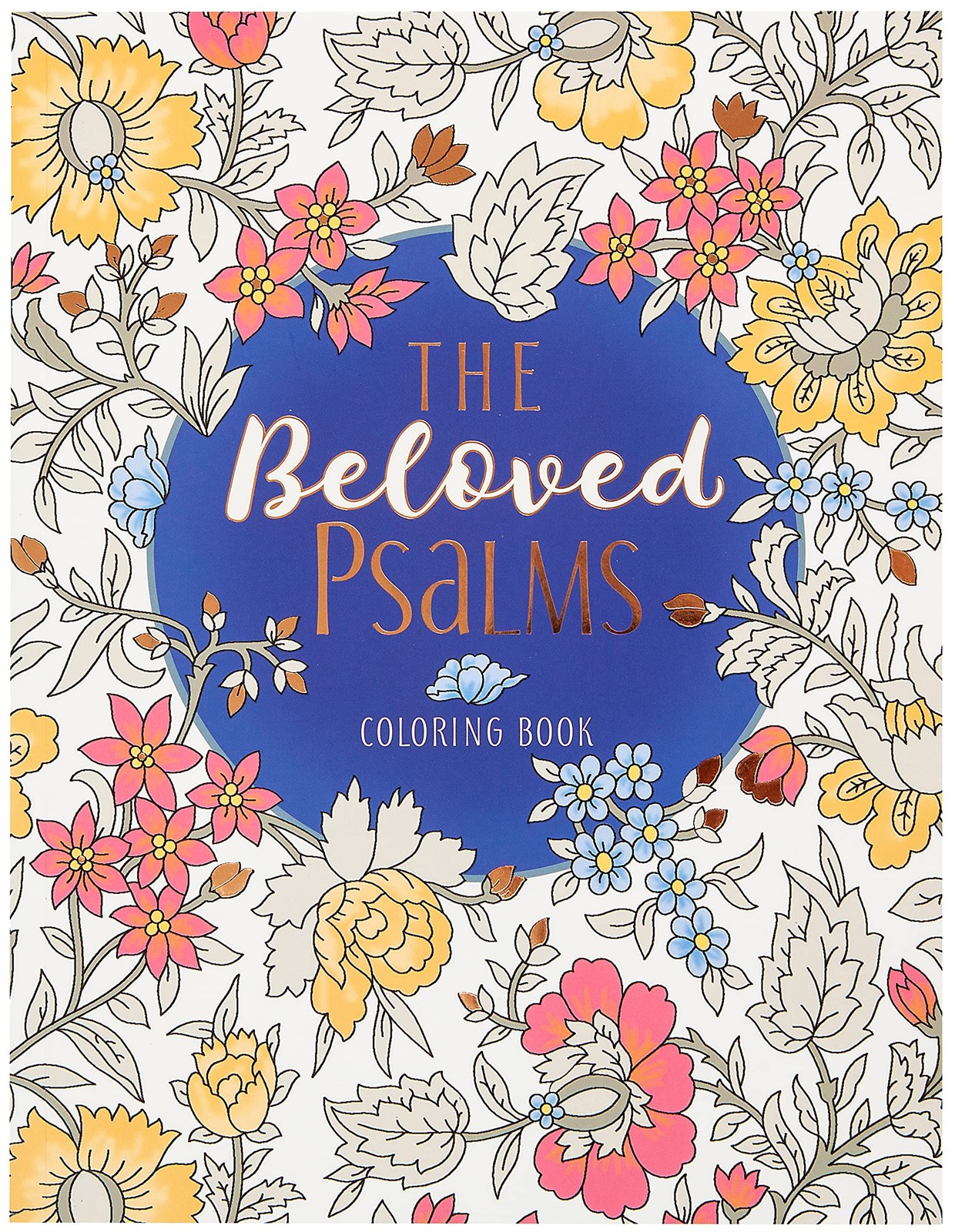 The Beloved Psalms Coloring Book (Majestic Expressions) By Majestic Expressions