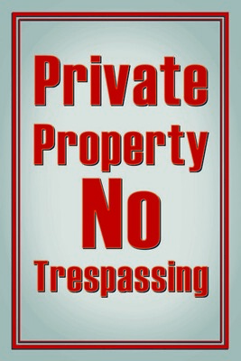 Blechschild 20x30 Private Property NO Trespassing Wand Schild Verbot Hinweis Wan