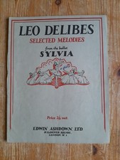 Selected Melodies from Sylvia by Leo Delibes for piano - vintage sheet music