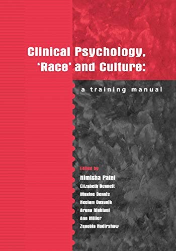 Clinical Psychology, 'Race' and Culture: A Training Manual: A Re
