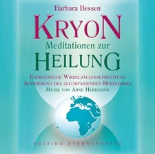 KRYON - Meditationen zur Heilung | Barbara Bessen | deutsch