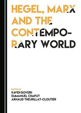 Hegel, Marx and the